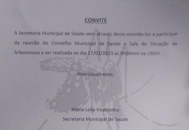 CONVITE PARA REUNIÃO DO CONSELHO MUNICIPAL DE SAÚDE E SALA DE SITUAÇÃO DE ARBOVIROSES